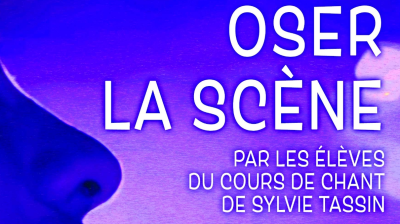 oser-la-scene.png